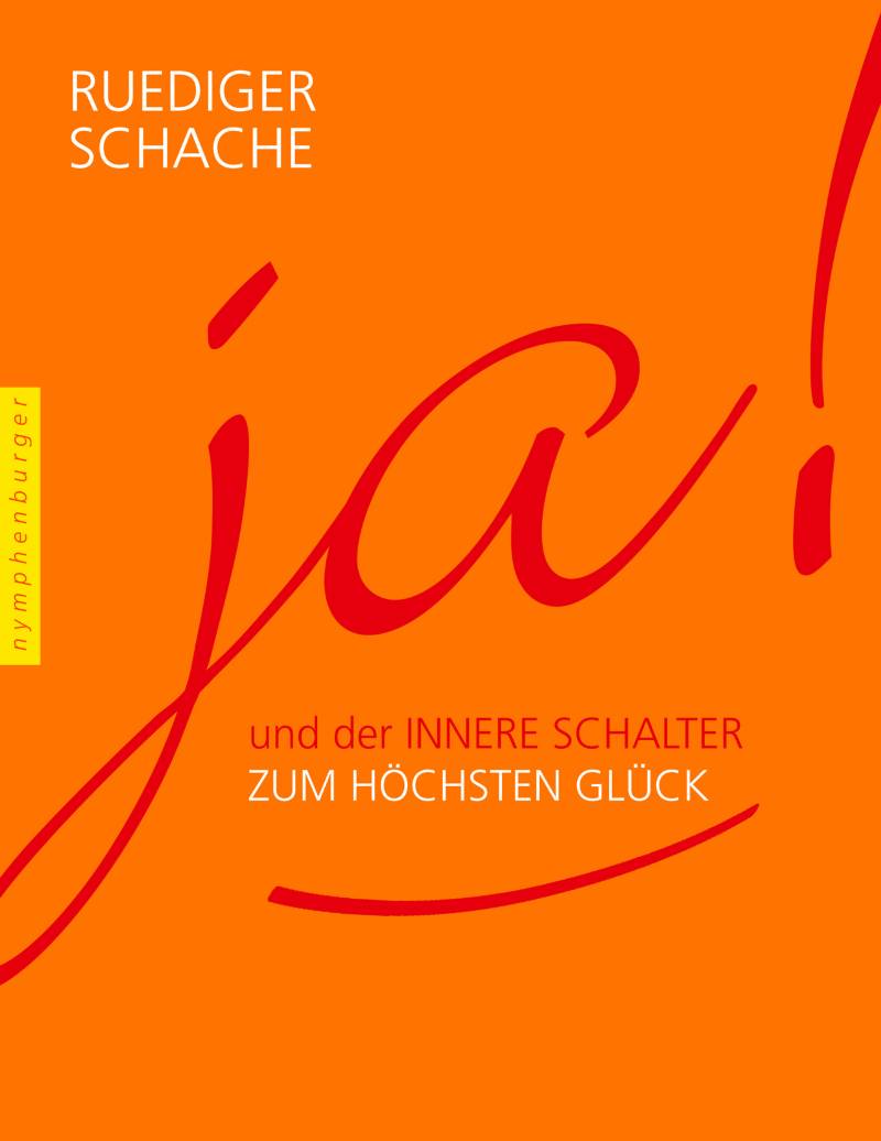 JA! Die Kraft der Annahme