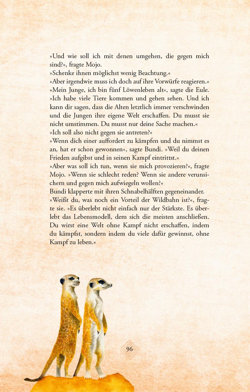 Der Weg des sanften Löwen